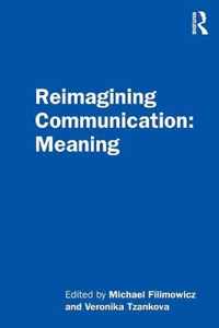 Reimagining Communication