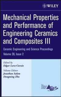 Mechanical Properties and Performance of Engineering Ceramics and Composites III