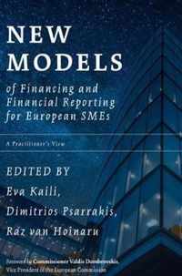 New Models of Financing and Financial Reporting for European Smes: A Practitioner's View