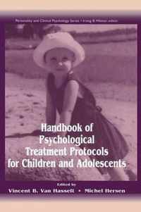 Handbook of Psychological Treatment Protocols for Children and Adolescents