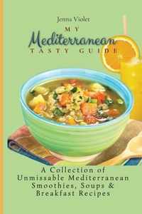 My Mediterranean Tasty Guide