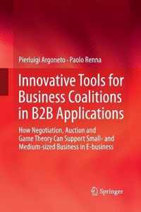 Innovative Tools for Business Coalitions in B2B Applications