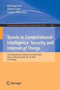 Trends in Computational Intelligence, Security and Internet of Things