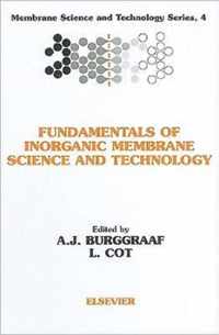 Fundamentals of Inorganic Membrane Science and Technology