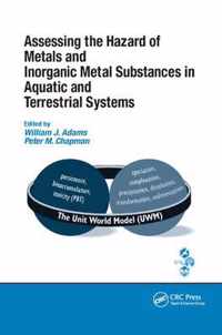 Assessing the Hazard of Metals and Inorganic Metal Substances in Aquatic and Terrestrial Systems