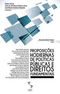 Proposicoes hodiernas de politicas publicas e direitos fundamentais