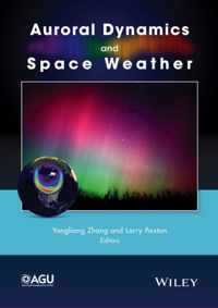 Auroral Dynamics and Space Weather