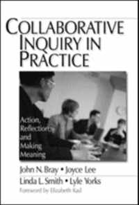 Collaborative Inquiry In Practice Action