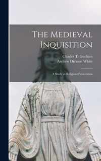 The Medieval Inquisition