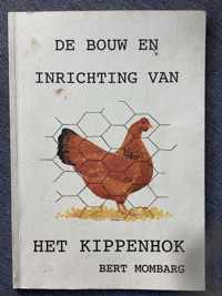 Bouw en inrichting van het kippenhok