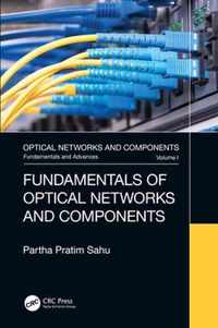 Fundamentals of Optical Networks and Components