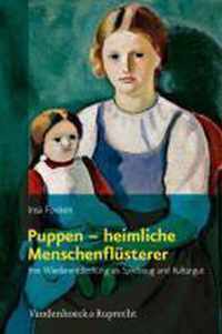 Puppen - heimliche Menschenflüsterer