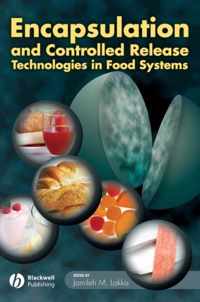 Encapsulation and Controlled Release Technologies in Food Systems