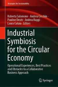 Industrial Symbiosis for the Circular Economy