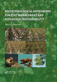 Biotechnological Approaches for Pest Management and Ecological Sustainability