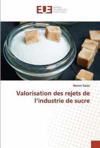 Valorisation des rejets de l'industrie de sucre