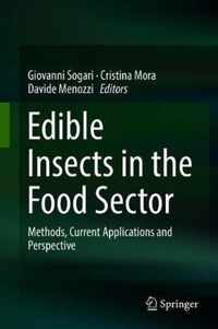 Edible Insects in the Food Sector