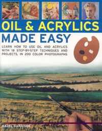 Oils and Acrylics Made Easy