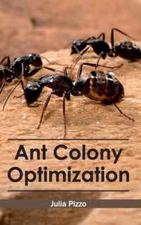 Ant Colony Optimization