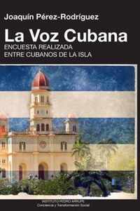 LA VOZ CUBANA, Joaquin Perez-Rodriguez