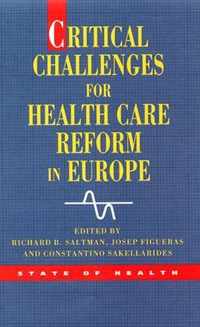 Critical Challenges For Health Care Reform In Europe