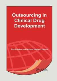 Outsourcing in Clinical Drug Development