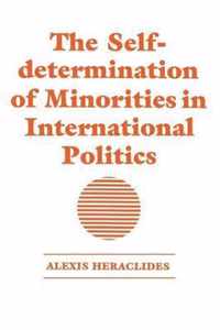 The Self-determination of Minorities in International Politics