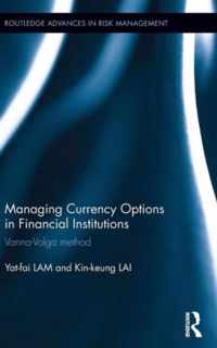 Managing Currency Options in Financial Institutions