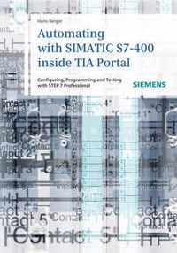 Automating with SIMATIC S7400 inside TIA Portal