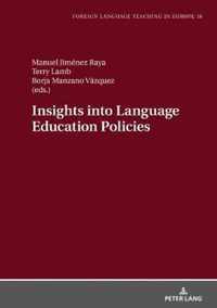Insights into Language Education Policies