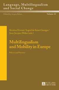 Multilingualism and Mobility in Europe