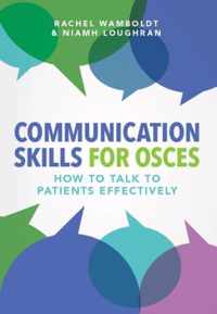 Communication Skills for OSCEs