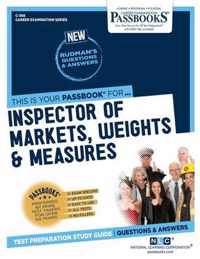 Inspector of Markets, Weights & Measures (C-368): Passbooks Study Guide