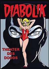 Diabolik 2 Theater des doods