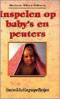 INSPELEN OP BABY'S EN PEUTERS