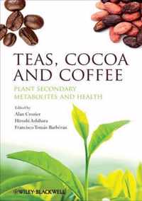 Teas, Cocoa and Coffee