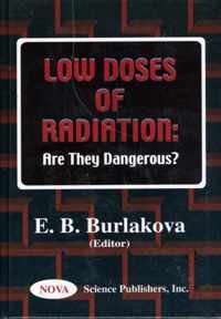 Low Doses of Radiation