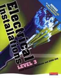 Electrical Installations Level 3 2330 Tech Certificate & 2356 Nvq Student Book Rev Edition