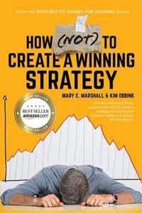 How (NOT) To Create A Winning Strategy