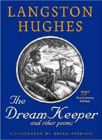 Dream Keeper and Other Poems