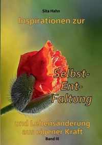 Inspirationen zur Selbst-Ent-Faltung