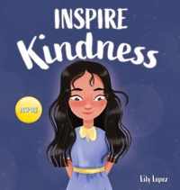 Inspire Kindness