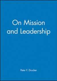 On Mission and Leadership