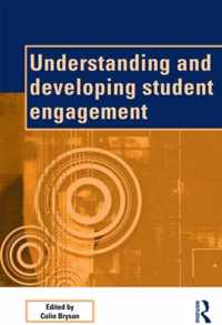 Understanding and Developing Student Engagement