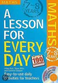 Lesson For Every Day: Maths Ages 7-8