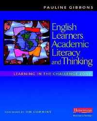 English Learners, Academic Literacy, and Thinking