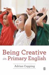 Being Creative in Primary English