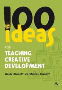 100 Ideas For Teaching Creative Development