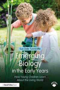 Emerging Biology in the Early Years