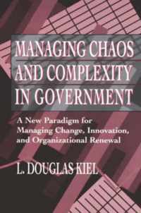 Managing Chaos and Complexity in Government